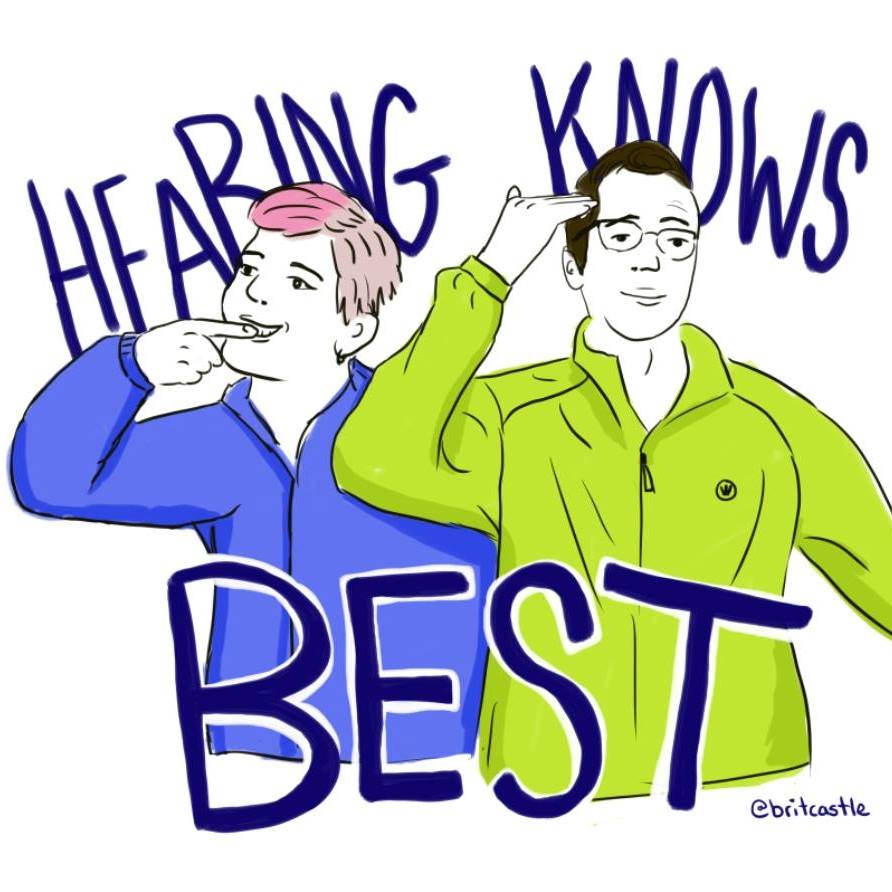 Hearing Knows Best